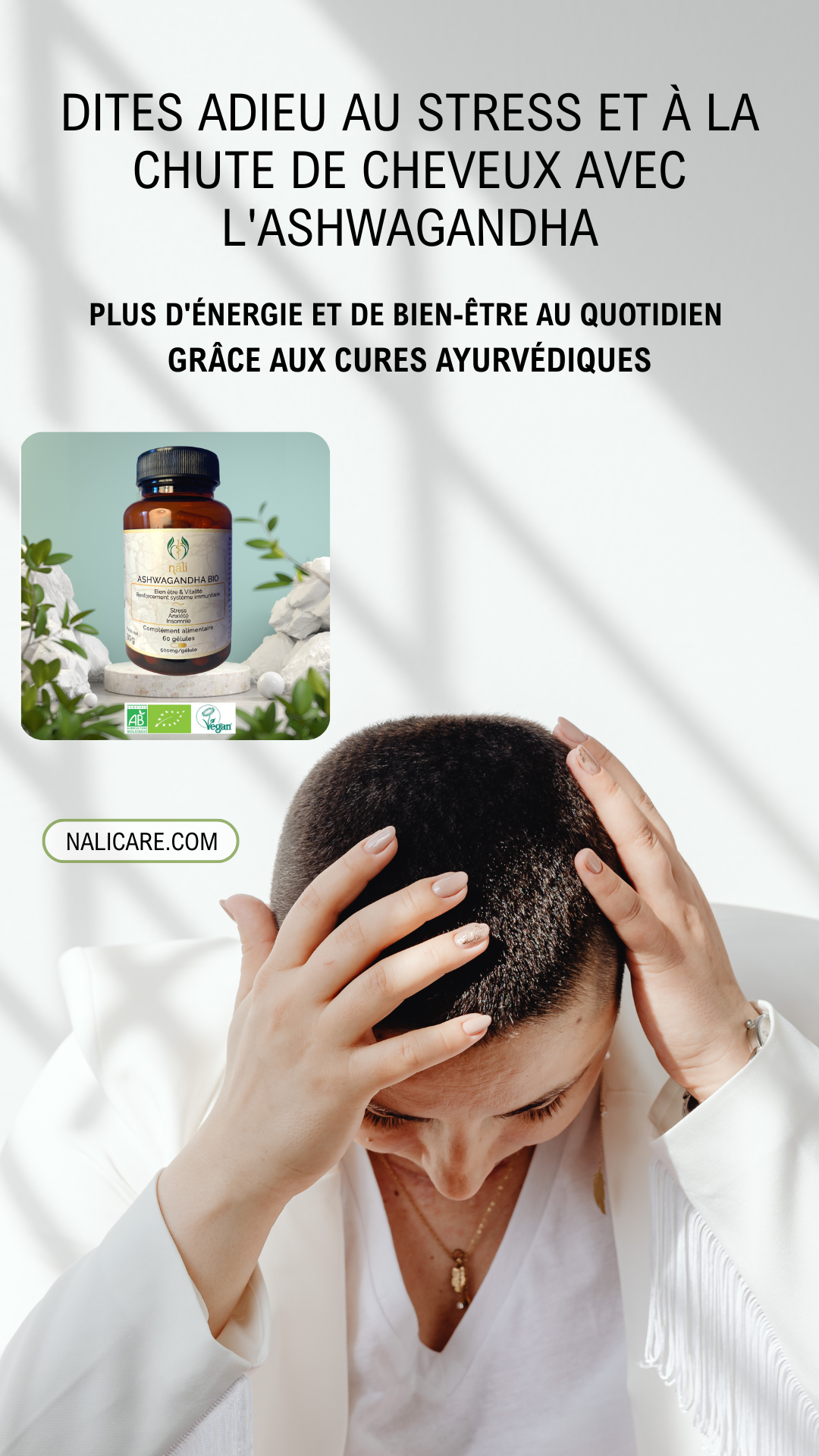 Ashwagandha Bio - Anti-Stress Naturel pour stopper Chute et stimuler Pousse de Cheveux